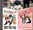 click to purchase Daddy-O! "Hardcore Fifties" CD